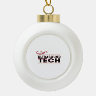 Future Ultrasound Tech Ceramic Ball Christmas Ornament