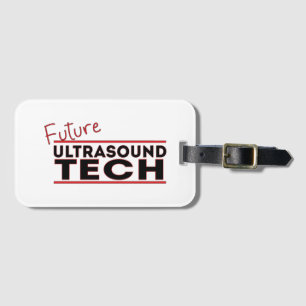 Future Ultrasound Tech Luggage Tag