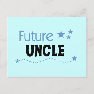 Future Uncle T-shirts and Gifts Postcard