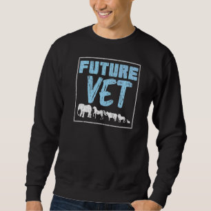 Future Vet Medical Animal Doctor Veterinary Studen Sweatshirt