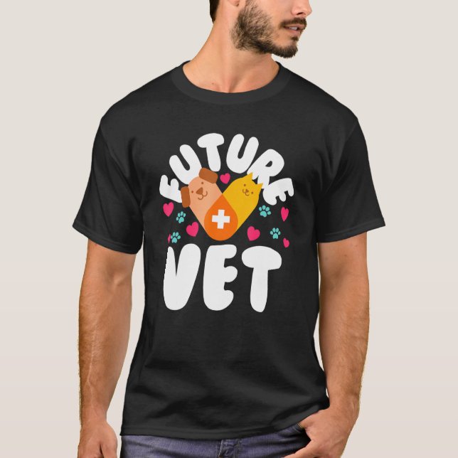 Future Vet Veterinarian Tech Assistant Veterinary  T-Shirt (Front)