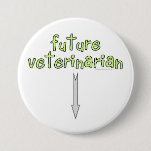 future veterinarian 3 inch round button