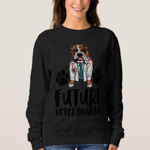 Future Veterinarian Bulldog Women Love Doggy Doc Sweatshirt