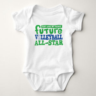 Future Volleyball All Star-Daddy Baby Bodysuit