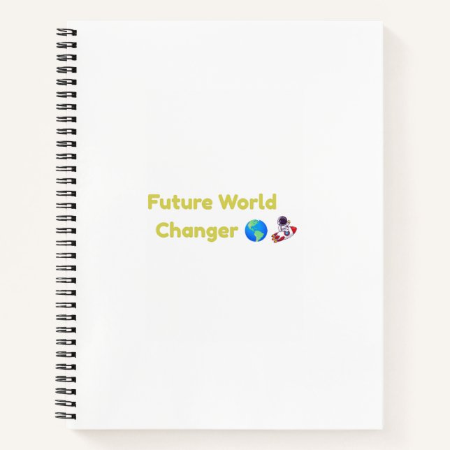 Future World Changer Kids Notebook Journal (Front)