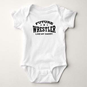 Future Wrestler Like My Daddy Baby Bodysuit