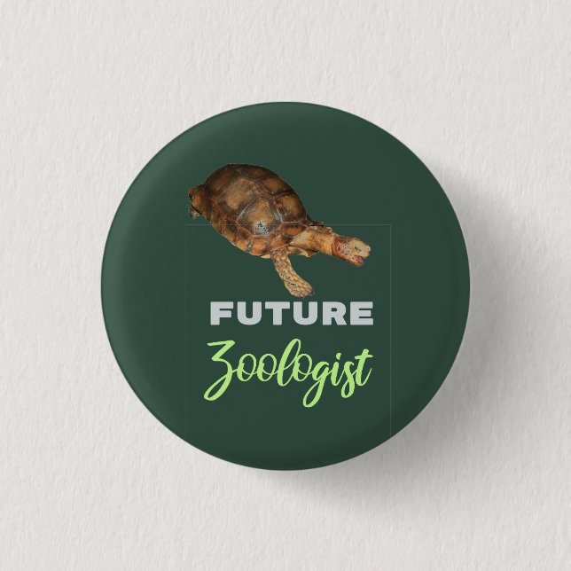 future zoologist - tortoise   1 inch round button (Front)