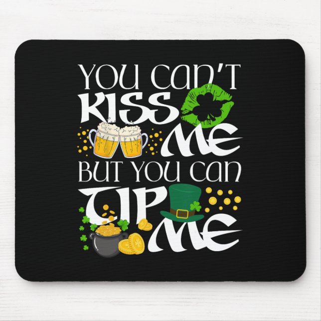 Fuuny Irish St Patrick's Day Waitress Rtender Sham Mouse Pad (Front)