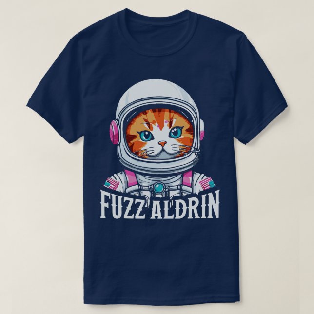 Fuzz Aldrin T-Shirt (Design Front)