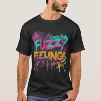 Fuzzy Feelings Graphic T-Shirt – Cozy & Trendy
