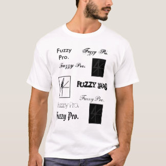 Fuzzy Pro. ETC!! T-Shirt