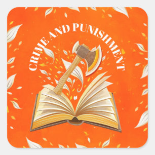 Fyodor Dostoevsky, Quote Crime and Punishment Square Sticker