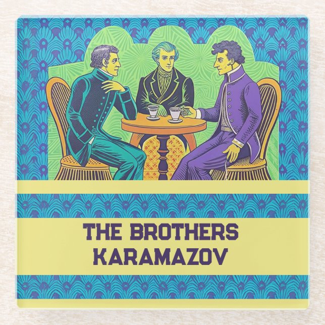  Fyodor Dostoyevsky, The Brothers Karamazov Quotes Glass Coaster (Front)