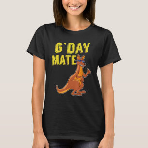 G Day Mate GDay Australian Kangaroo Aussie T-Shirt