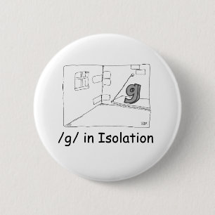 G In Isolation 2 Inch Round Button