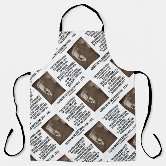 G.K. Chesterton Conservatives Progressives Mistake Apron (Front)