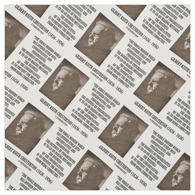 G.K. Chesterton Conservatives Progressives Mistake Fabric (Swatch)