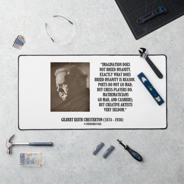 G.K. Chesterton Imagination Insanity Creative Desk Mat (Workstation)