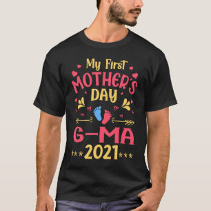 G ma My First Mother's Day 2021 T-Shirt