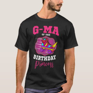 G Ma Of The Birthday Princess Roller Skates Skatin T-Shirt