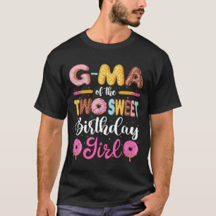 G-Ma Of The Two Sweet Birthday Girl Doughnut 2nd B T-Shirt