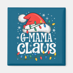 G-mama Claus Funny Xmas Christmas Grandma Holiday  Magnet