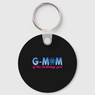 G Mom Of The Birthday Girl Snowflakes Themed Match Keychain