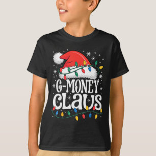 G-money Claus Funny Xmas Christmas Grandma Holiday T-Shirt