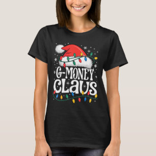 G-money Claus Funny Xmas Christmas Grandma Holiday T-Shirt