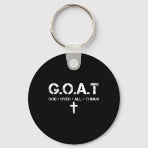 G.o.a.t God Over All Thing Christian Bible Saying  Keychain