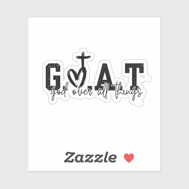 G.O.A.T God Over All Things Christian Jesus (Sheet)