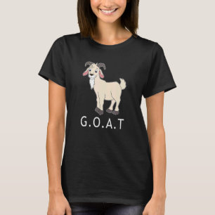 G O A T Greatest Of All Time 2 T-Shirt