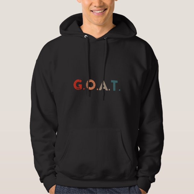 G.o.a.t. Hoodie (Front)