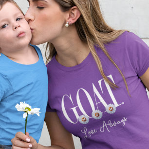 "G.O.A.T. MOM" With Daisies Art T-Shirt