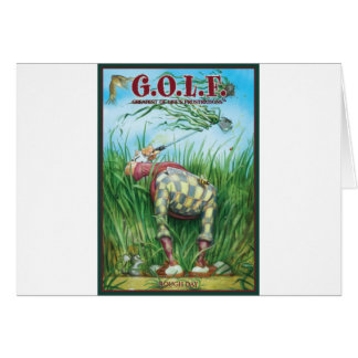 G.O.L.F GREATEST OF LIFE'S FRUSTRATIONS