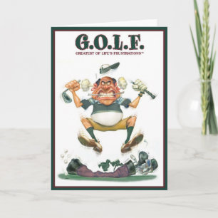 G.O.L.F. GREATEST OF LIFE'S FRUSTRATIONS CARD