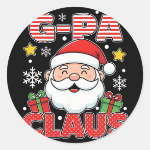 G-pa Claus Shirt Group Gifts Matching Family Chris Classic Round Sticker