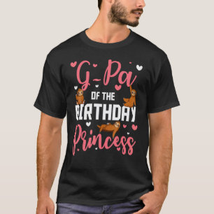 G Pa Of The Birthday Princess Sloth Bday Family Ce T-Shirt