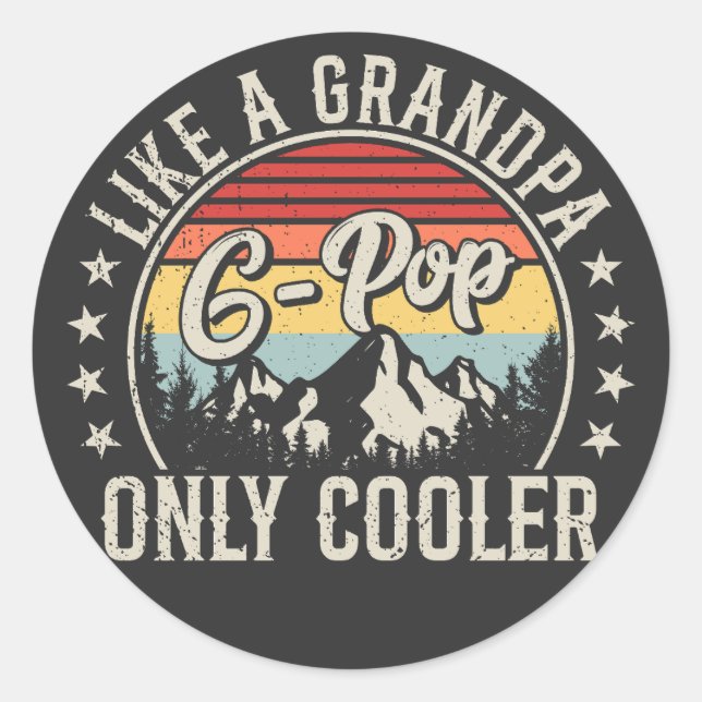G-Pop Like a Grandpa Only Cooler Retro Classic Round Sticker (Front)
