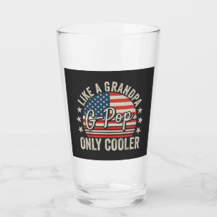 G-Pop Like a Grandpa Only Cooler USA Flag Drinking Glass