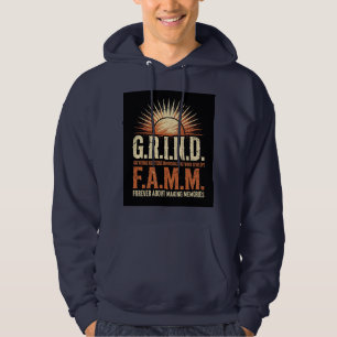 G.R.I.N.D. F.A.M.M. Sunrise Gathering Righteous In Hoodie