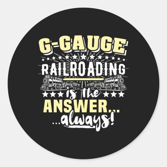 G Scale Model Train Railroad G-Scale Railways Classic Round Sticker (Front)