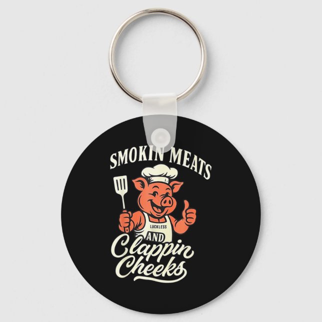 G Smokin Meats Clapn Cheeks  Keychain (Front)