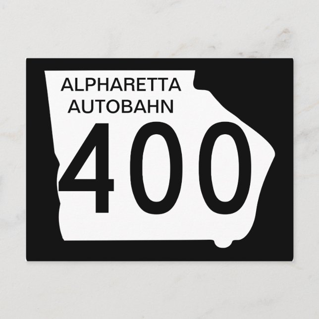 GA 400 "Alpharetta Autobahn" Postcard (Front)