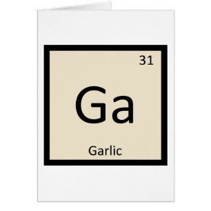 Ga - Garlic Vegetable Chemistry Periodic Table