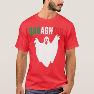 GABAGHOUL Funny Italian Halloween Humourous Trick T-Shirt