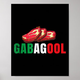 Gabagool Cacola Meat New Jersey Italian Pride Gift Poster
