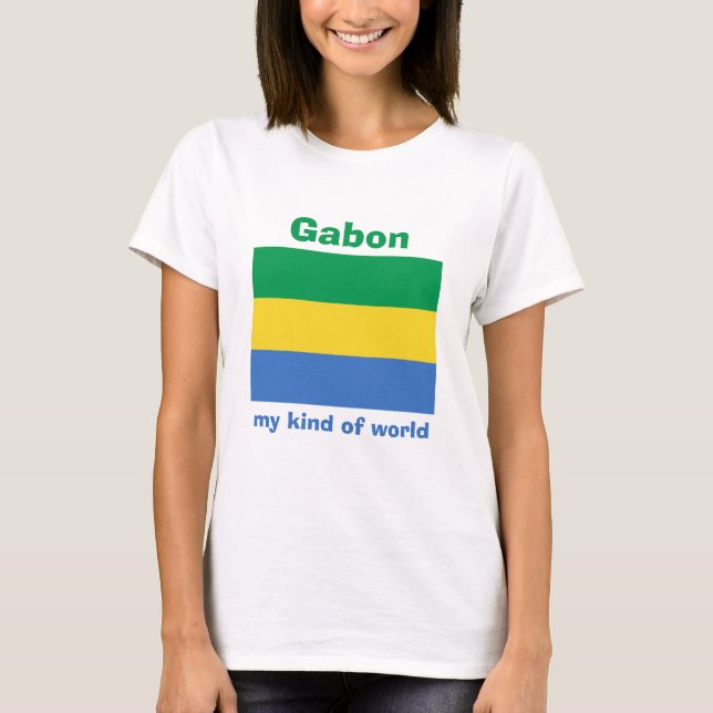Gabon Flag + Map + Text T-Shirt (Front)