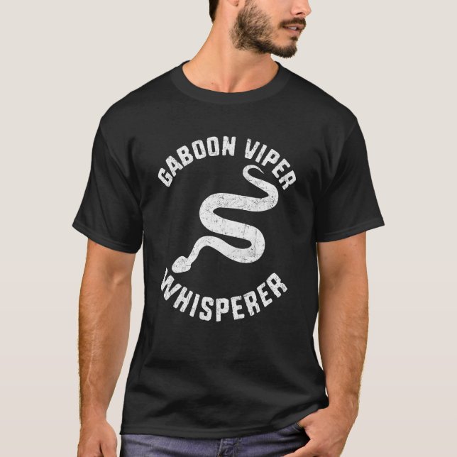 Gaboon Viper Whisperer Snake Owner T-Shirt (Front)