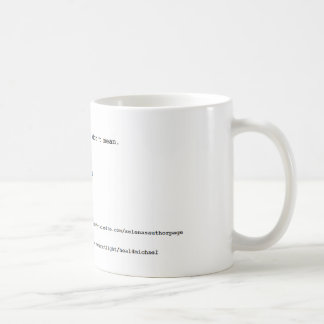 Gabriel Quote in "Finding Balance"  Coffee Mug